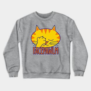 Facepawlm Crewneck Sweatshirt